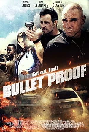 Bullet Proof 2022 izle