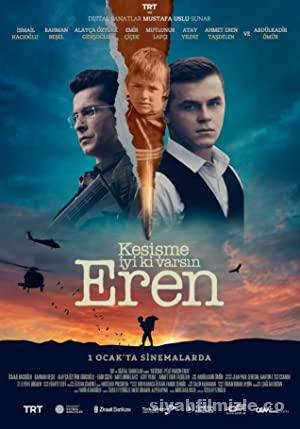 Kesişme: İyi ki Varsın Eren 2022 izle