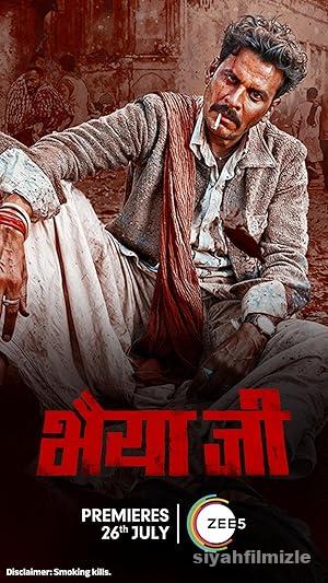 Bhaiyya Ji 2024 izle