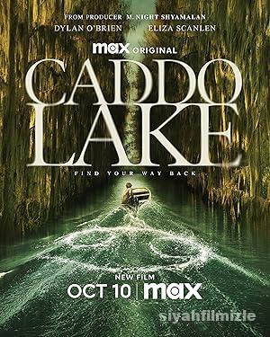 Caddo Lake 2024 izle