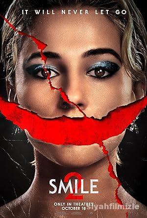 Gülümse 2 (Smile 2) 2024 izle